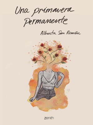 cover image of Una primavera permanente